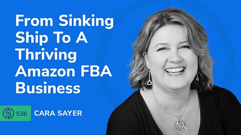 From Sinking Ship To A Thriving Amazon FBA Business | SSP #536