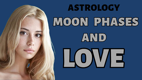 Moon Phases and Love: How Lunar Cycles Influence Your Relationships