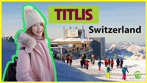 To the Titlis mountain in Switzerland - is it worth it?