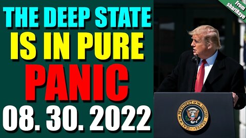 SHARIRAYE UPDATE TODAY (AUGUST 30, 2022) - THE DEEP STATE IS IN PURE PANIC - TRUMP NEWS