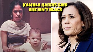 KAMALA HARRIS SAID "SHE IS NOT BLACK" ASIAN AND INDIAN