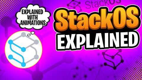 What is StackOs | Stack Explained