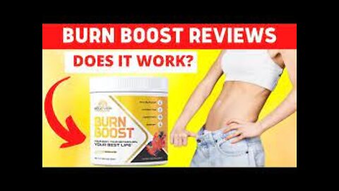 Burn Boost Reviews: An Ideal Formula For Eliminating Body Fat!