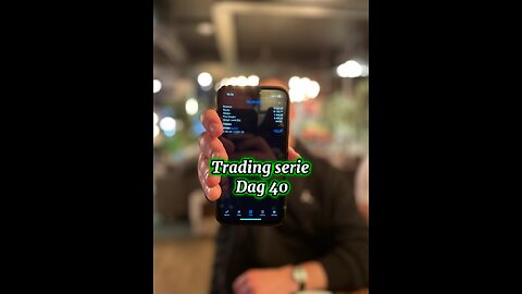 Trading serie dag 40