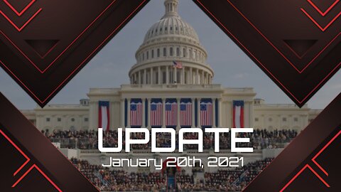 Update for January 20th, 2021
