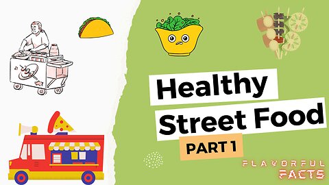 HEALTHY Streetfood Options!