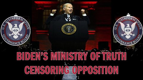 Biden Admin Using DHS as Ministry of Truth to Censor Political Opposition
