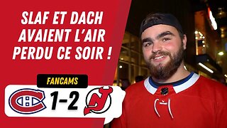 "SLAF ET DACH AVAIENT L'AIR PERDU CE SOIR !" | MTL 1-2 NJD | FANCAM