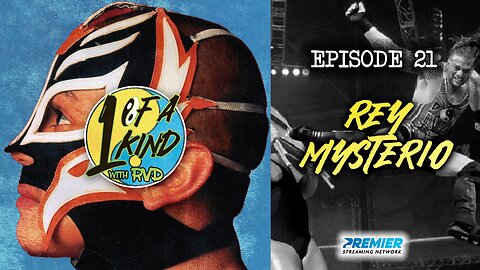 1 Of A Kind With RVD: Episode 21 - Rey Mysterio