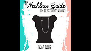 The Necklace Guide [GMG Originals]