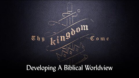 Thy Kingdom Come Part 18 By What Standard? An Introduction to Christian Ethics.