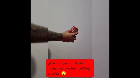 How to open a Shaken soft drink can - Must Watch - Subscribe for more