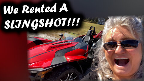 We Rented A Slingshot! (Among Other Adventures) - RV New Adventures