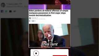 Joe Biden’s Federal Weed Pardon