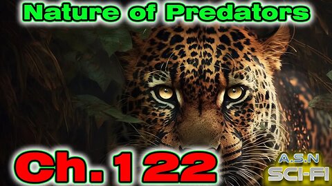 The Nature of Predators ch.122 of ?? | HFY | Science fiction Audiobook