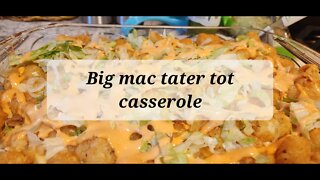 Big Mac tater tot casserole #bigmac #tatertots #casserole