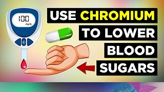 Chromium For Diabetes (Chromium Picolinate)