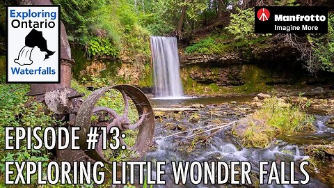 Episode #13: Little Wonder Waterfall Exploring Ontario’s Waterfalls