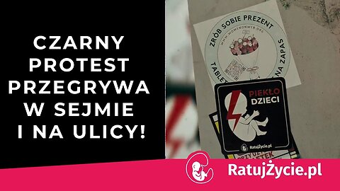 Czarny protest przegrywa w Sejmie i na ulicy!