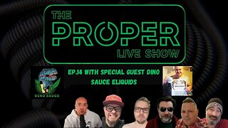 Ep.14: The Proper Live Show | With Special Guest Dino Sauce