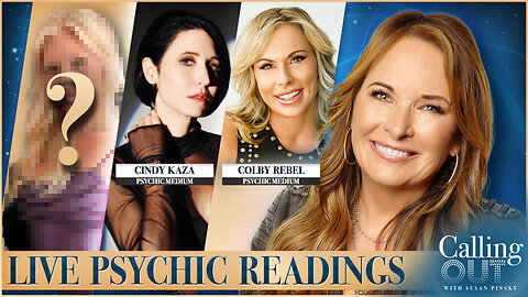 Calling Out w/ Susan Pinsky: Surprise Celeb Joins Cindy Kaza & Colby Rebel For LIVE Psychic Readings