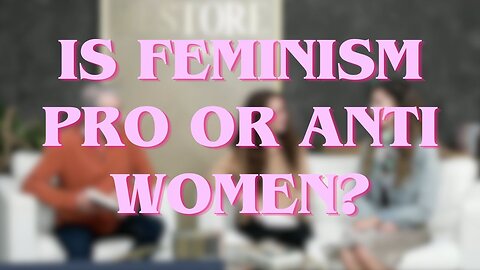Up For Discussion - Episode 39 - Exposing Lies in Feminism