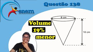 🔥Prova do Enem 2022 Questão 138 | Como calcular o volume do cone e porcentagem, Gabarito do enem