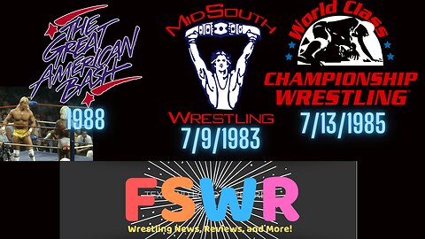 NWA Great American Bash 1988, Mid-South Wrestling 7/9/83, WCCW 7/13/85 Recap/Review/Results