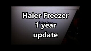 Haier chest freezer one year later