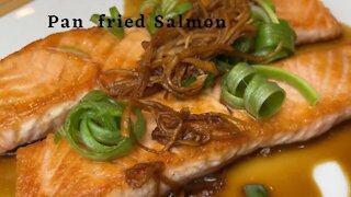Pan Fried Salmon/煎鮭魚