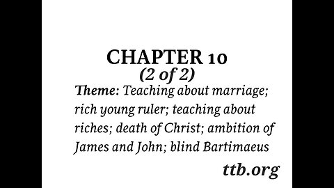 Mark Chapter 10 (Bible Study) (2 of 2)