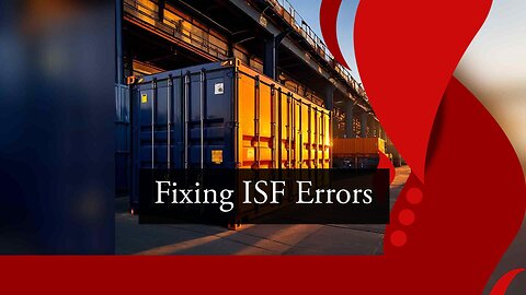 Resolving Data Discrepancies in ISF Submissions