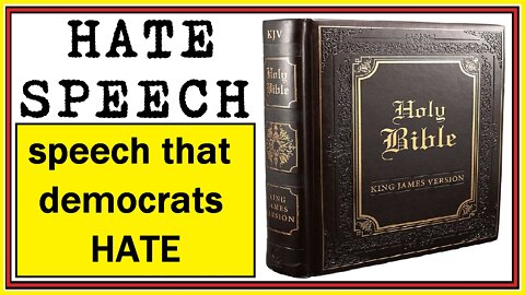 HATE SPEECH - speech that democrats HATE