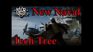 New Naval Tech Tree - Dev Server- War Thunder 'New Power'