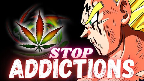 WATCH THIS if you want to get RID of ADDICTIONS!! | Prince Vegeta Motivation