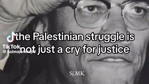 Malcolm X on Palestine: Eloquent,Courageous, Fearless, - the Voice ofTruth!