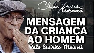 ✅MENSAGEM DA CRIANÇA AO HOMEM