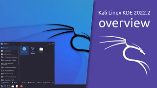 Kali Linux KDE 2022.2 overview | The most advanced Penetration Testing Distribution.