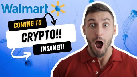 🔥🔥Walmart Coming to Crypto!!! 🔥🔥 🚀🚀Crypto Bullish News!!🚀🚀