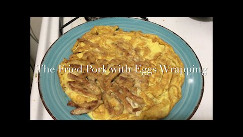 The Fried Pork with Eggs Wrapping 锅塌里脊