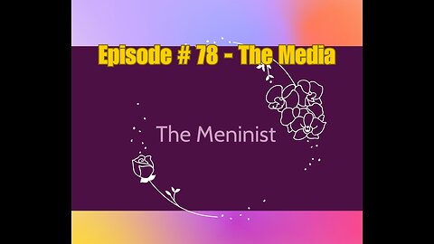 Episode#78 - The Media