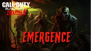 Call of Duty Emergence Custom Zombies Map