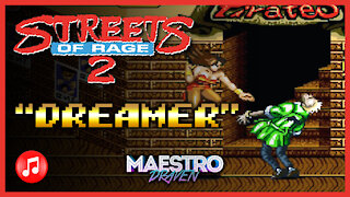 "Dreamer" • Stage 3-1 (Expanded & Enhanced) - STREETS OF RAGE 2