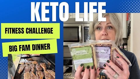 June 11 Fitness Challenge / Big Family Dinner / Did We Stay Keto?