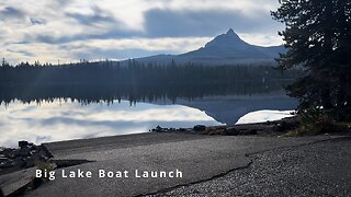 Boat Launch @ Big Lake Campground with EPIC VIEWS of Mount Washington! | 4K | Central Oregon