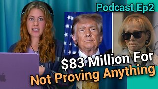 Trump Owes Absurd Amount | {TBD name Podcast} | EP 2