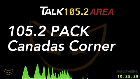 105.2 PACK -Canada,s Corner