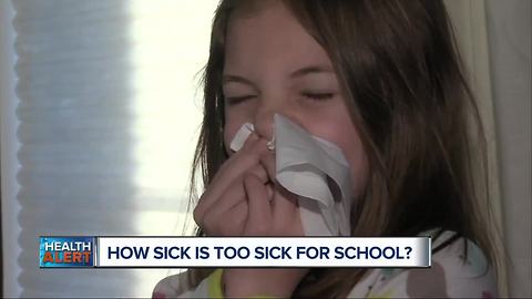 How sick is too sick to send a child to school?
