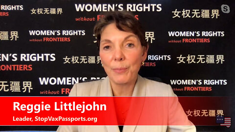Reggie Littlejohn, Founder & President of Women’s Rights Without Frontiers | ACWT Interview 3.16.22
