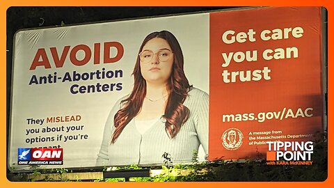 Massachusetts Uses Taxpayer Money to Smear Pro-Life Crisis Pregnancy Centers | TIPPING POINT 🟧